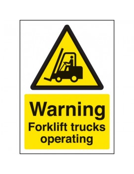 A4 Warning forklift trucks operating – rigid plastic Site Products